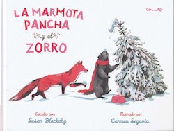 La marmota Pancha y el zorro (Brownie Groundhog and the February Fox)