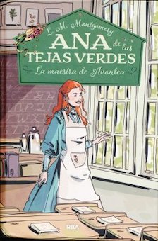 La Maestra de Avonlea (Anne of Avonlea)