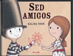 Sed amigos (Be a Friend)