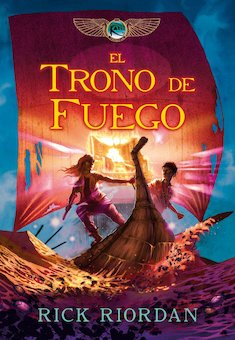 El Trono de Fuego (The Throne of Fire)