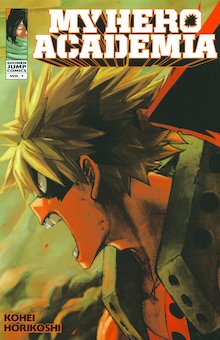 My Hero Academia 7: Katsuki Bakugo