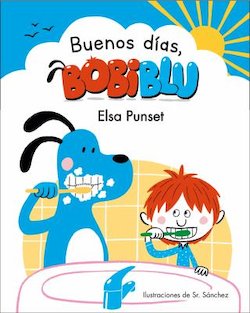 Buenos Dias, Bobiblu! (Good Morning, Bobiblu)