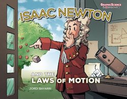 Isaac Newton and the Laws of Motion