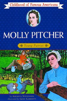 Molly Pitcher: Young Patriot