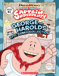 George and Harold's Epic Comic Collection