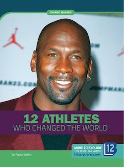 12 Athletes Who Changed the World