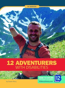 12 Adventurers with Disabilites