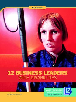 12 Business Leaders with Disabilities