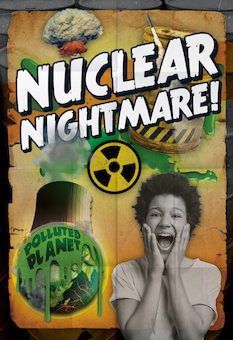 Nuclear Nightmare!