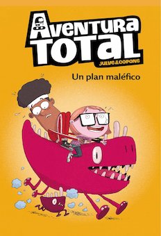 Aventura total: Un plan malefico (An Evil Plan)