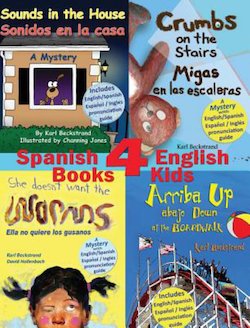 4 Spanish-English Books for Kids = 4 libros bilingues para ninos: with pronunciation guide (Spanish Bilingual)