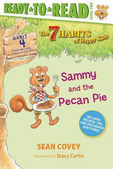 Sammy and the Pecan Pie: Habit 4