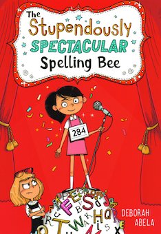 The Stupendously Spectacular Spelling Bee