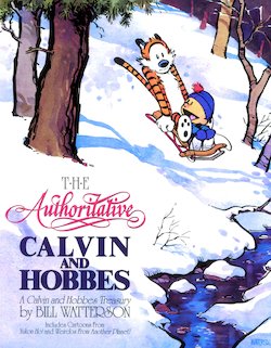 The Authoritative Calvin and Hobbes: A Calvin and Hobbes Treasury