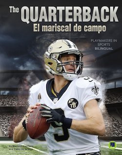 The Quarterback = El mariscal de campo