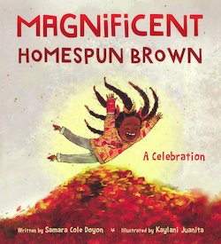 Magnificent Homespun Brown: A Celebration