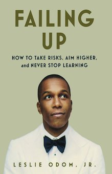 Failing Up: How to Rise Above, Do Better, and Never Stop Learning