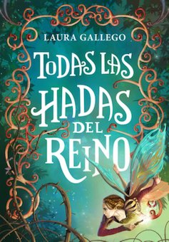 Todas Las Hadas Del Reino (All the Fairies of the Kingdom)