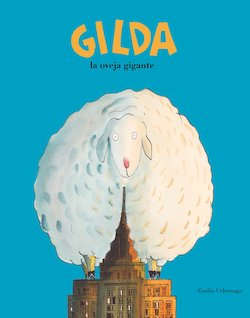 Gilda, la oveja gigante (Gilda, the Giant Sheep)