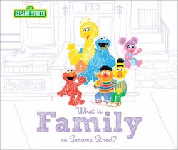 Family: On Sesame Street