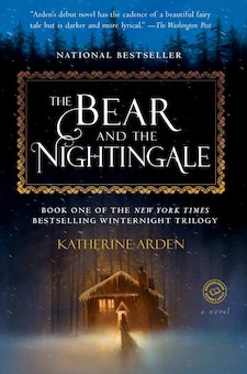 The Bear and the Nightingale