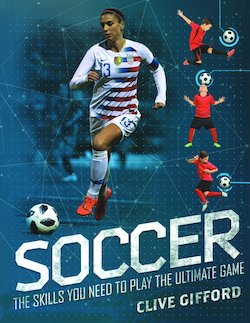 Soccer: The Ultimate Guide to the Beautiful Game