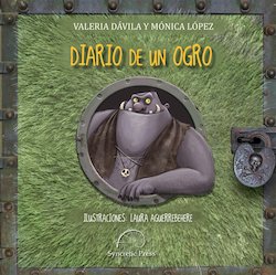 Diario de un ogro (Diary of an Ogre)