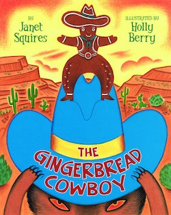 The Gingerbread Cowboy