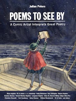 Poems to See By: A Comic Artist Interprets Great Poetry