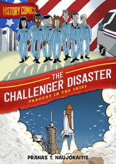 The Challenger Disaster: Tragedy in the Skies