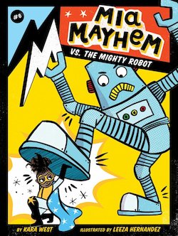 Mia Mayhem vs. the Mighty Robot