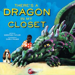 There's a Dragon in My Closet