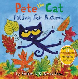 Pete the Cat Falling for Autumn (Includes 12 Thanksgiving Cards, Fold-Out Poster and Stickers)