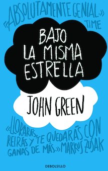 Bajo la misma estrella (The Fault in Our Stars)