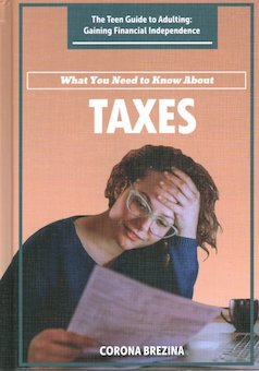 What You Need to Know About Taxes