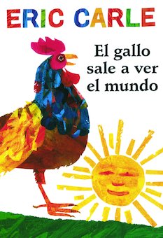 El gallo sale a ver el mundo (Rooster's Off to See the World)