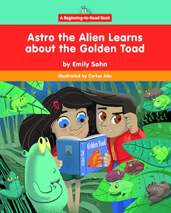 Astro the Alien Learns About the Golden Toad