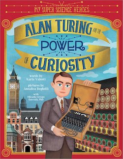 Alan Turing and the Power of Curiosity