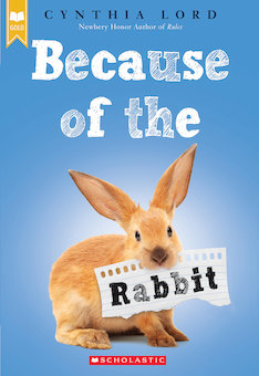 Because of the Rabbit (Scholastic Gold)