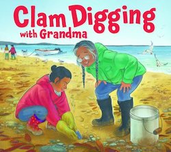 Clam Digging with Grandma