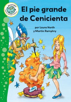 El pie grande de la Cenicienta (Cinderella's Big Foot)