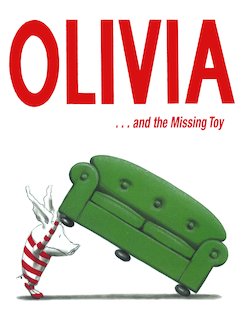 Olivia-- and the Missing Toy