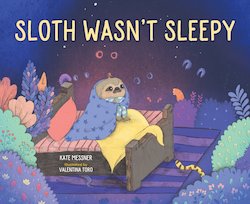 Sloth Wasn't Sleepy