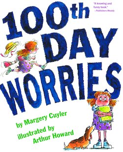 100th Day Worries