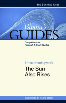 Ernest Hemingway's the Sun Also Rises