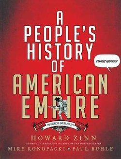 A People's History of American Empire: A Graphic Adaptation