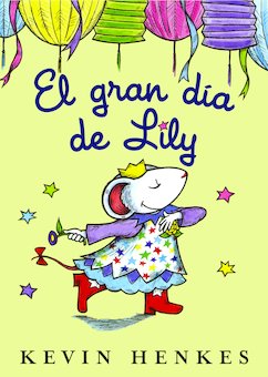 El Gran Dia de Lily (Lilly's Big Day)