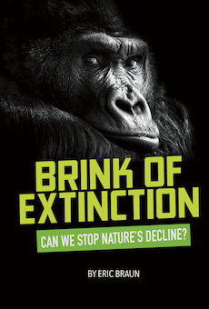 Brink of Extinction: Can We Stop Nature's Decline?