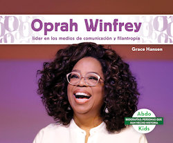 Oprah Winfrey: lider en los medios de comunicacion y filantropia (Oprah Winfrey: Leader in Media & Philanthropy)