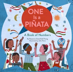 One Is a Pinata: A Book of Numbers